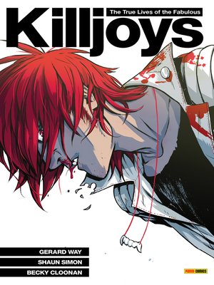 cover image of The True Lives of the Fabulous Killjoys, Band 1